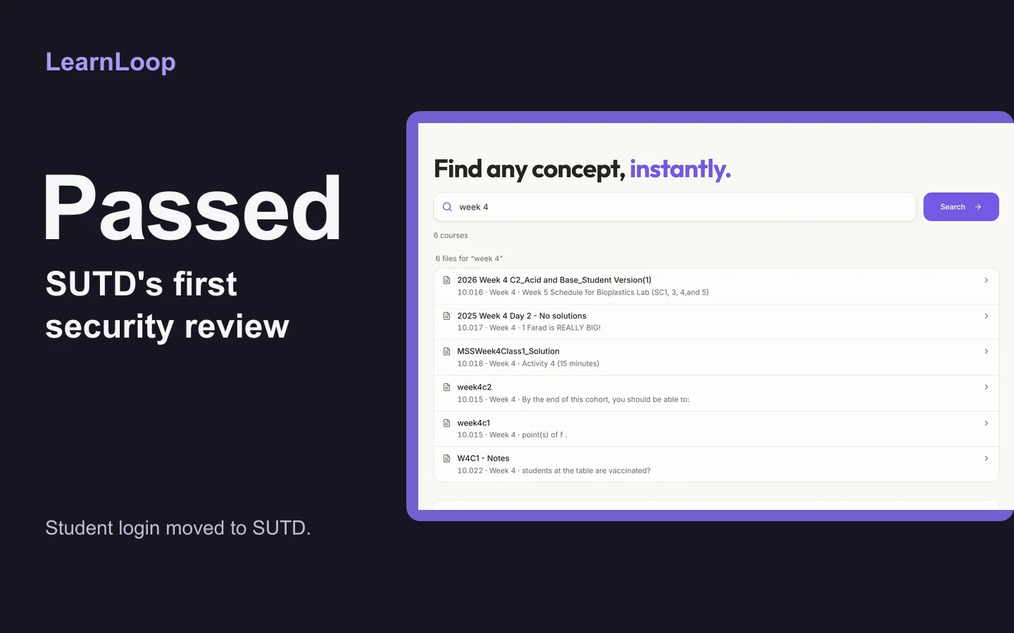 Passed SUTD's first security review, beside LearnLoop's course-search screen