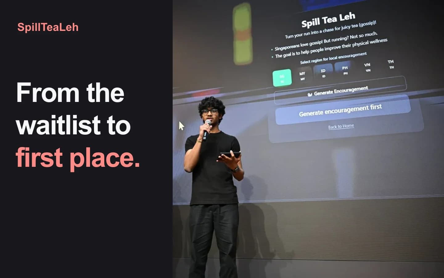 Abhishek pitching SpillTeaLeh at Build for Impact, beside the words "From the waitlist to first place."